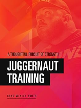 Paperback Juggernaut Training: A Thoughtful Pursuit of Strength Book