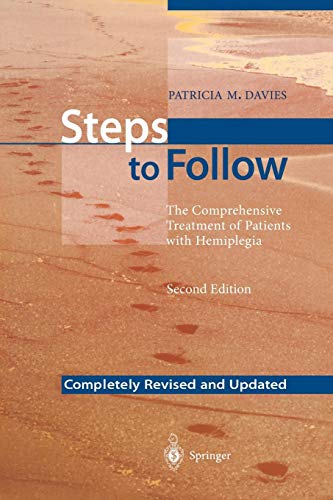 Steps to Follow: The Comprehensive Treatment of Patients...