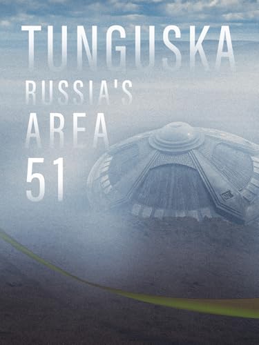 Toungouska : la zone 51 russe