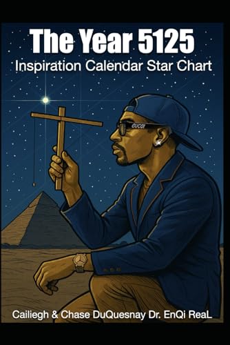 The Year 5125: Inspiration Calendar Star Chart