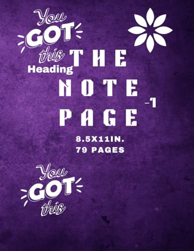 THE NOTE PAGE:YOU GOT THIS SERIES #1