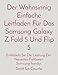 Produktbild Der Wahnsinnig Einfache Leitfaden Für Das Samsung Galaxy Z Fold 5 Und Flip 5: Entfesseln Sie Die Leistung Der Neuesten Faltbaren Samsung-handys