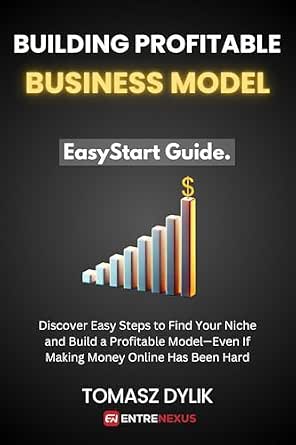 Amazon.com: Building Profitable Business Model: Discover Easy Steps to ...