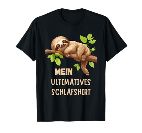 Faultier Schlafshirt Ultimatives Pyjama Nachthemd Geschenk T-Shirt Faultier Schlafshirt Ultimatives Pyjama Nachthemd Geschenk T-Shirt