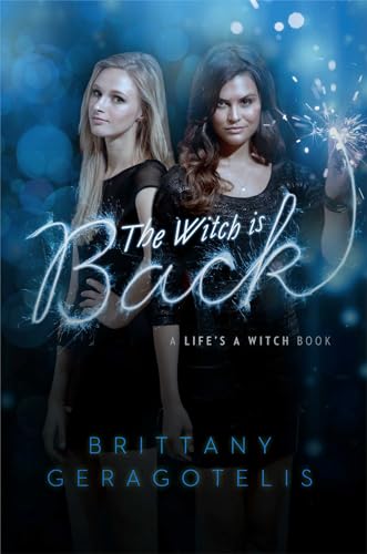 The Witch Is Back (Life's a Witch)