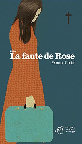 Télécharger La faute de Rose (Romans) Livre PDF Gratuit