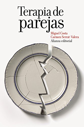 Terapia de parejas / Couples therapy: Un enfoque conductual / A Behavioral Approach