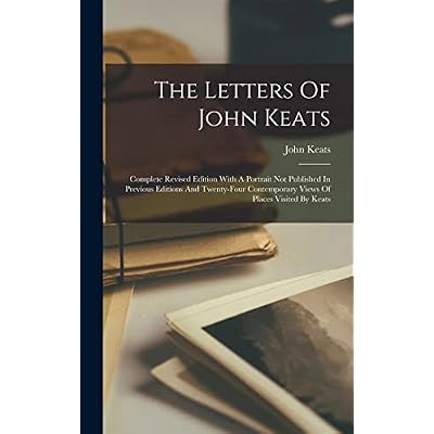 The Letters Of John Keats