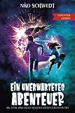  Ein unerwartetes Abenteuer - Leichter Lesen - Wie Jonas, Maya und ein alter Wecker den Planeten retten: Ein spannendes Fantasy-Abenteuer in einfacher Sprache und großer Schrift für Kinder ab 8