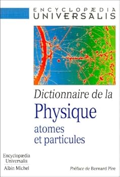 Paperback Dictionnaire de La Physique. Atomes Et Particules [French] Book