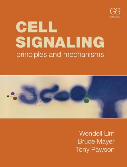 Cell Signaling 1st Edition
