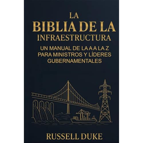 La Biblia de la Infraestructura Audiolibro Por Russell Duke arte de portada