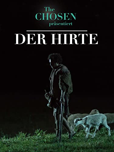 The Chosen präsentiert: Der Hirte für 2,49 EUR bei amazon.de Bild: The Chosen präsentiert: Der Hirte für 2,49 EUR bei amazon.de