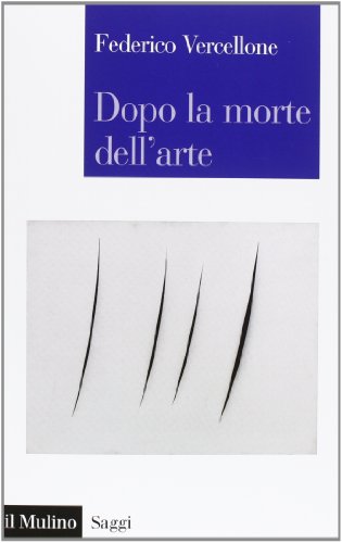 Dopo la morte dell'arte