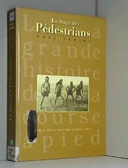 La saga des pedestrians