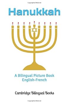 Paperback Hanukkah: A Bilingual Picture Book English-French Book