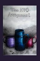 The KTQ Assignment 1738162125 Book Cover
