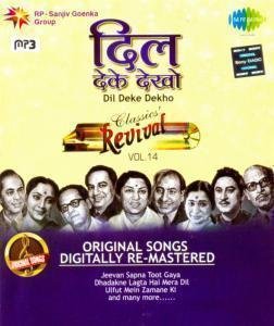 Dil Deke Dekho: Classic Revival – Vol. 14