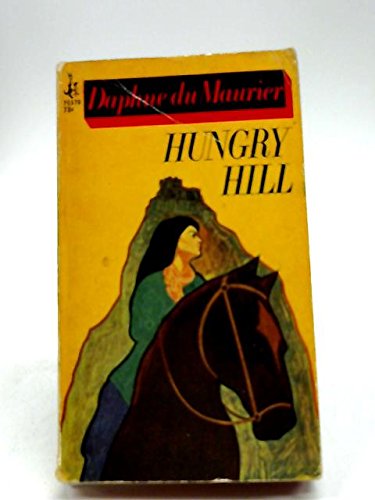 Hungry Hill B000MCF6AK Book Cover
