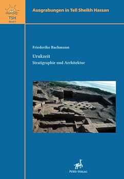 Hardcover Urukzeit: Stratigraphie Und Architektur [German] Book