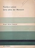  Teoria e prove dello stile del Manzoni.