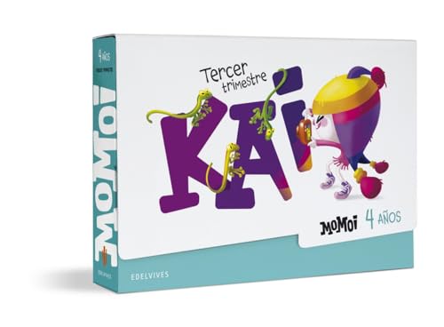 Proyecto Momoi - 4 años : Tercer trimestre: Kai (INFANTIL)