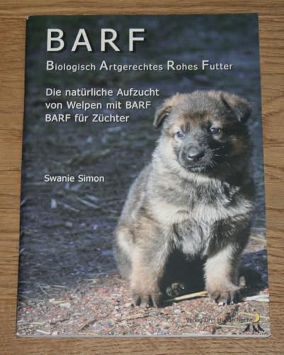 BARF Biologisch Artgerechtes Rohes Futter für Welpen und trächtige Hündinnen