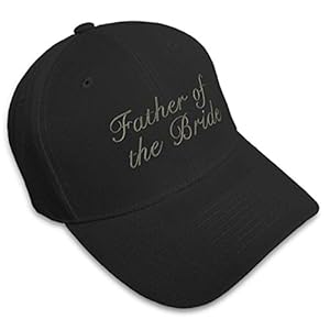 Custom Baseball Cap Father of The Bride A Embroidery Dad Hats for Men & Women