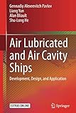 Air Lubricated and Air Cavity Ships