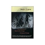  Media Magica by Werner Nekes Volume 2: Beyond the Image