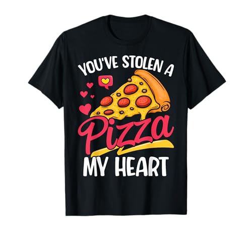 Pizza Valentines Day Stolen Heart Food Love Camiseta