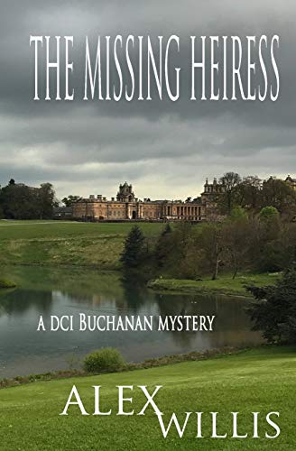 The Missing Heiress (DCI Buchanan Mysteries)