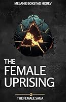 The Female Uprising 879442117X Book Cover