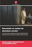 Desvendar as razões do abandono escolar (Portuguese Edition) 6208883849 Book Cover