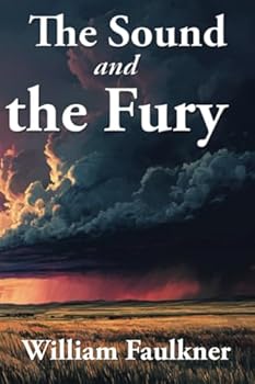 THE SOUND AND THE FURY