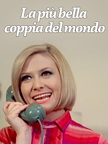  La più bella coppia del mondo