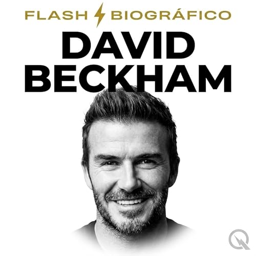 『David Beckham: el futbolista que construy&oacute; su propio estadio』のカバーアート