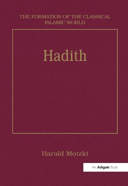 Hadith: Origins and Developments