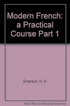 Hardcover MODERN FRENCH - A PRACTICAL COURSE - PART I Book