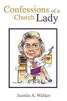 Confessions of a Church Lady 1498459366 Book Cover