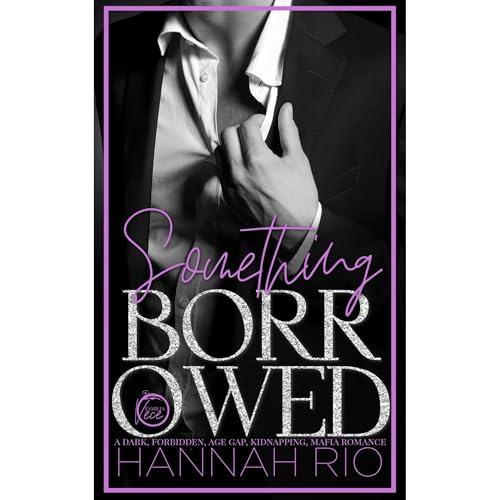 Something Borrowed Audiobook By Hannah Rio cover art