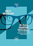  Mi piace guardare: Critiche e riflessioni sulla tv americana (Italian Edition)