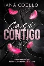 Casi contigo : Un romance intenso de hermanastros: de enemigos a amantes y polos opuestos