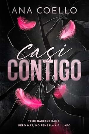 Casi contigo : Un romance intenso de hermanastros: de enemigos a amantes y polos opuestos