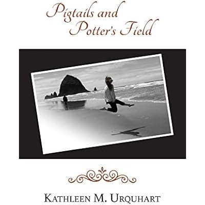 Pigtails and Potter's Field