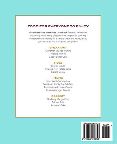 The Wheat-Free Meat-Free Cookbook: 100 Gluten-Free Vegetarian Recipes #TOP1