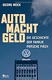  Auto Macht Geld: Die Geschichte der Familie Porsche Piëch