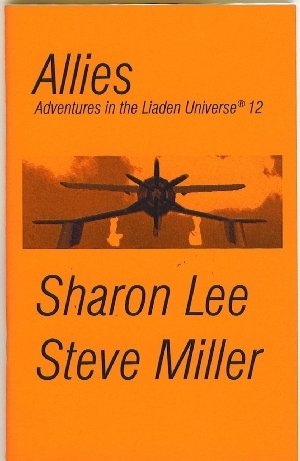 Allies (Adventures in the Liaden Universe, Volume12)
