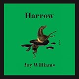Harrow: A novel (Kirkus Prize)