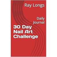 30 Day Nail Art Challenge